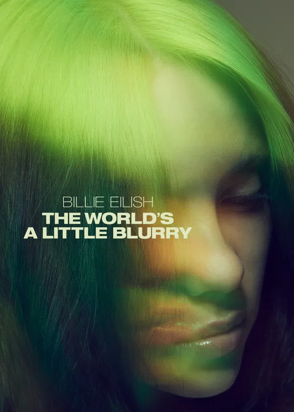 Poster phim Billie Eilish: The World's a Little Blurry trên KHOPHIM