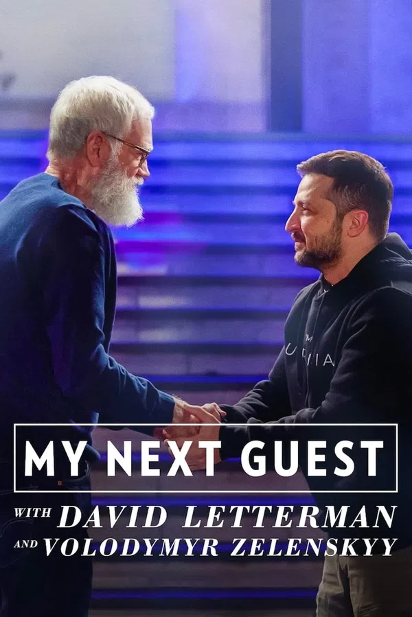 Poster phim David Letterman: Vị khách tiếp theo là Volodymyr Zelenskyy trên KHOPHIM