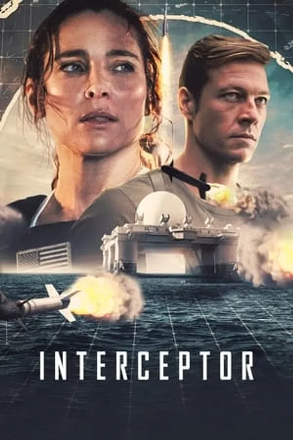 Poster phim Interceptor: Cuộc Chiến Tên Lửa trên KHOPHIM