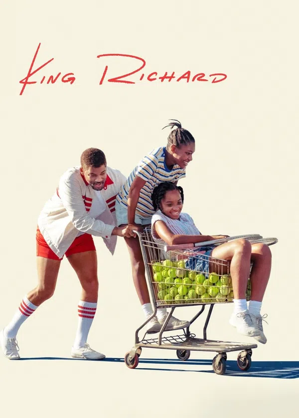 Poster phim King Richard: Huyền Thoại Nhà Williams trên KHOPHIM