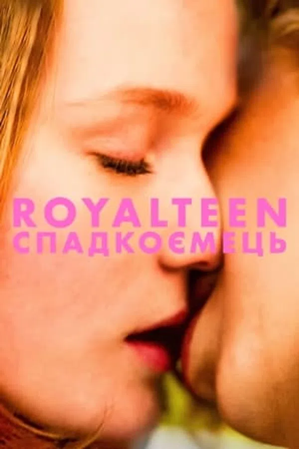 Poster phim Royalteen: Thiếu Niên Hoàng Gia trên KHOPHIM