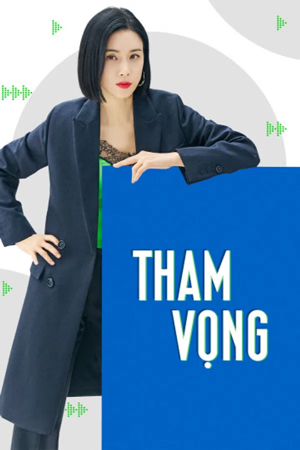 Poster phim Tham Vọng trên KHOPHIM